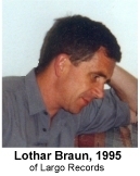 Lothar Braun, 1995